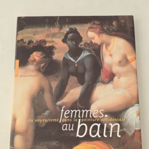 Femmes au bain : Du voyeurisme dans la peinture occidentale