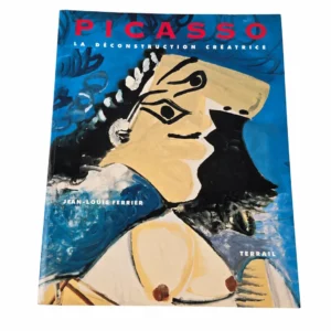 Couverture du livre Picasso : la déconstruction créatrice de Jean-Louis Ferrier.